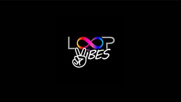 loop-vibes